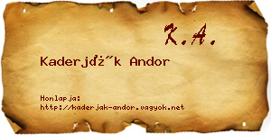 Kaderják Andor névjegykártya